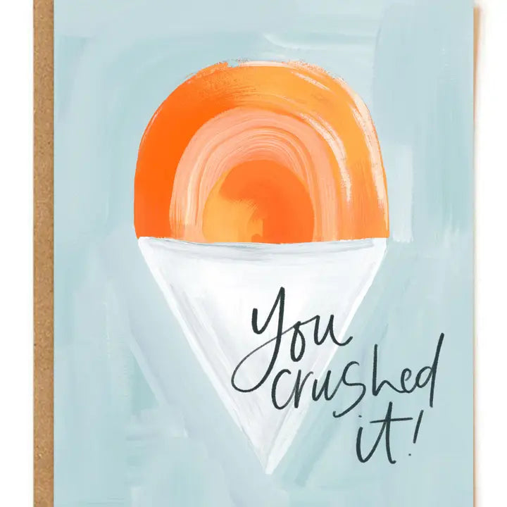 Crushed It Congratulations Greeting Card